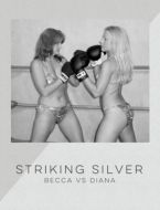 Striking Silver Diana vs Becca (8x11)